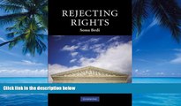 Books to Read  Rejecting Rights (Contemporary Political Theory)  Full Ebooks Most Wanted