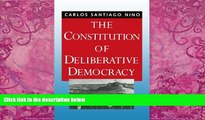 Books to Read  The Constitution of Deliberative Democracy  Best Seller Books Most Wanted