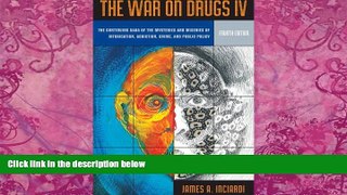 Big Deals  War on Drugs IV: The Continuing Saga of the Mysteries and Miseries of Intoxication,