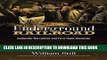 Read Now The Underground Railroad: Authentic Narratives and First-Hand Accounts (African American)