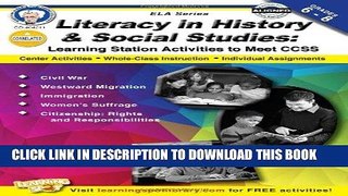 Read Now Literacy in History and Social Studies, Grades 6 - 8: Learning Station Activities to Meet
