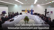Crisis Talks Begin Between Venezuelan Government and Opposition