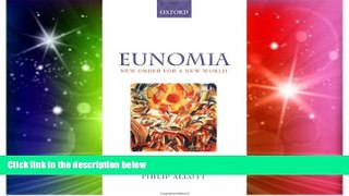 READ FULL  Eunomia: New Order for a New World  READ Ebook Full Ebook