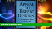 Big Deals  Appeal to Expert Opinion: Arguments from Authority  Full Read Most Wanted