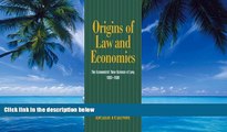 Books to Read  Origins of Law and Economics: The Economists  New Science of Law, 1830-1930