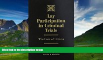 Big Deals  Lay Participation in Criminal Trials  Full Ebooks Best Seller