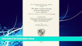 Books to Read  The Rites and Ceremonies of Sacred Ordination (Canons 1002â€‘1005) (1962) (CUA