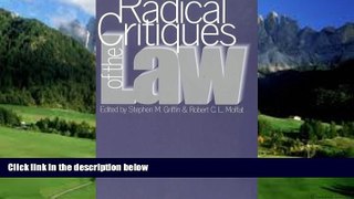 Big Deals  Radical Critiques of the Law (AMINTAPHIL)  Full Ebooks Best Seller