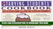 Read Now The Starving Students  Cookbook PDF Book