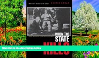 READ NOW  When the State Kills: Capital Punishment and the American Condition  READ PDF Full PDF