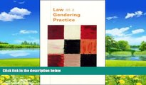 Books to Read  Law As a Gendering Practice  Full Ebooks Most Wanted