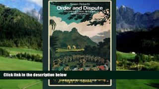 Books to Read  Order and Dispute: An Introduction to Legal Anthropology (Classics of Law