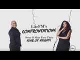 LiteFM Confrontations – Fear of Heights