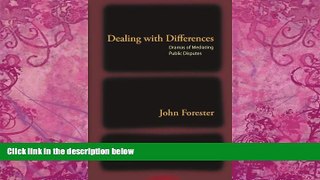 Big Deals  Dealing with Differences: Dramas of Mediating Public Disputes  Best Seller Books Most
