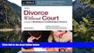 Deals in Books  Divorce Without Court: A Guide to Mediation   Collaborative Divorce  READ PDF Full