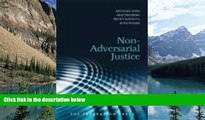 Big Deals  Non-Adversarial Justice  Full Ebooks Most Wanted