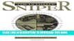 Read Now The Ultimate Sniper: An Advanced Training Manual for Military and Police Snipers PDF Book
