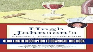 Read Now Hugh Johnson s Pocket Encyclopedia of Wine 2001 (Hugh Johnson s Pocket Wine Book)