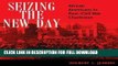 Read Now Seizing the New Day: African Americans in Post-Civil War Charleston (Blacks in the