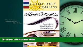 FREE PDF  Movie Collectibles (Collector s Compass)  BOOK ONLINE