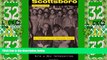 Big Deals  Scottsboro: A Tragedy of the American South (Jules and Frances Landry Award)  Best
