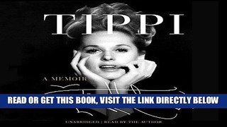 [EBOOK] DOWNLOAD Tippi: A Memoir GET NOW