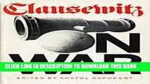 Read Now Carl Von Clausewitz on War PDF Book