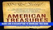 Read Now American Treasures: The Secret Efforts to Save the Declaration of Independence, the