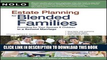 [PDF] FREE Estate Planning for Blended Families: Providing for Your Spouse   Children in a Second
