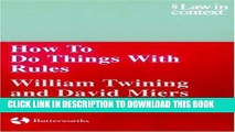 [PDF] FREE How to Do Things With Rules: A Primer of Interpretation (Law in Context) [Read] Full