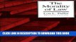 [PDF] FREE The Morality of Law: Revised Edition (The Storrs Lectures Series) [Download] Online