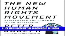 [PDF] The New Human Rights Movement: Reinventing the Economy to End Oppression Popular Collection