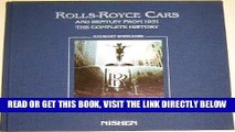 [FREE] EBOOK Rolls-Royce Cars and Bentley from 1931: The Complete History BEST COLLECTION