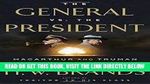 [READ] EBOOK The General vs. the President: MacArthur and Truman at the Brink of Nuclear War