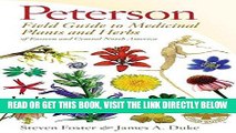 [FREE] EBOOK Peterson Field Guide to Medicinal Plants and Herbs of Eastern and Central North