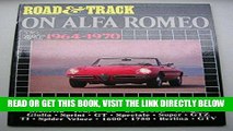 [READ] EBOOK Alfa Romeo Road Test Book: Road   Track 1964-70 (Brooklands Road Tests) BEST COLLECTION