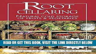 [FREE] EBOOK Root Cellaring: Natural Cold Storage of Fruits   Vegetables BEST COLLECTION