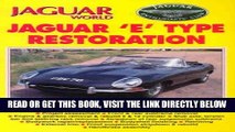 [FREE] EBOOK Jaguar World, Jaguar Enthusiast: Jaguar  E  Type Restoration BEST COLLECTION