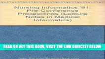 [READ] EBOOK Nursing Informatics  91: Pre-Conference Proceedings (Lecture Notes in Medical