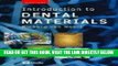 [FREE] EBOOK Introduction to Dental Materials (2nd, 03) by DSc, Richard Van Noort BSc DPhil