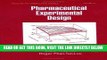 [FREE] EBOOK Pharmaceutical Experimental Design (Drugs and the Pharmaceutical Sciences) ONLINE