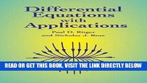 [FREE] EBOOK Differential Equations with ApplicationsÂ Â  [DIFFERENTIAL EQUATIONS W/APPLI]