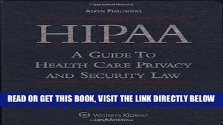 [READ] EBOOK HIPAA: A Guide to Healthcare Privacy and Security Law ONLINE COLLECTION