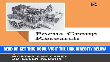 [READ] EBOOK Focus Group Research (Qualitative Essentials) ONLINE COLLECTION