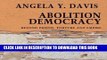 Read Now Abolition Democracy: Beyond Empire, Prisons, and Torture (Open Media Series) Download Book