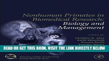 [READ] EBOOK Nonhuman Primates in Biomedical Research,Two Volume Set, Second Edition (American