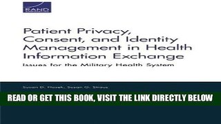 [FREE] EBOOK Patient Privacy, Consent, and Identity Management in Health Information Exchange: