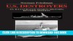 Read Now U.S. Destroyers: An Illustrated Design History, Revised Edition (Illustrated Design