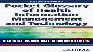 [READ] EBOOK Pocket Glossary of Health Information Management and Technology ONLINE COLLECTION