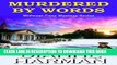 [Read] Ebook Murdered by Words: Midwest Cozy Mystery Series New Reales